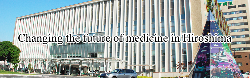 Changing the future of medicine in Hiroshima